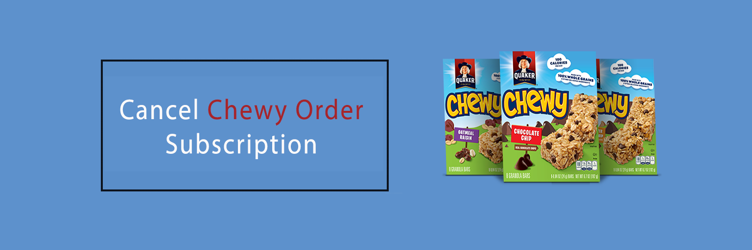 How to cancel a Chewy Order subscription online By Howto-cancel.com