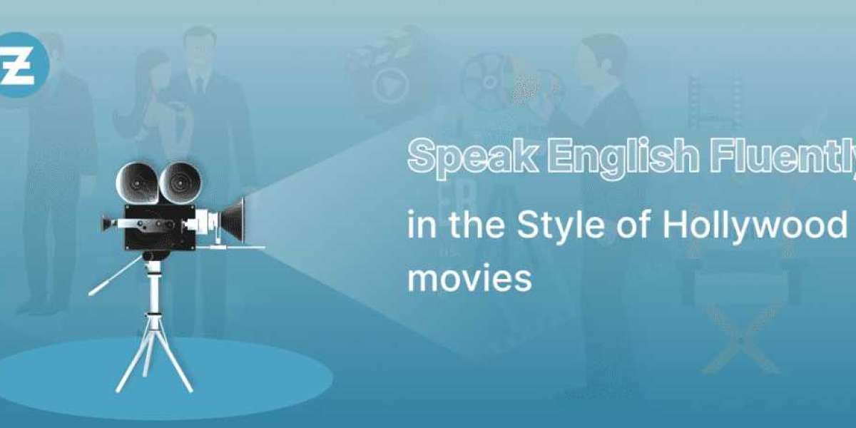 How to speak English Fluently in the Style of Hollywood movies?