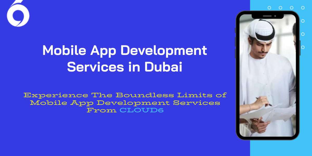Mobile App Development Services in Dubai - Things To consider
