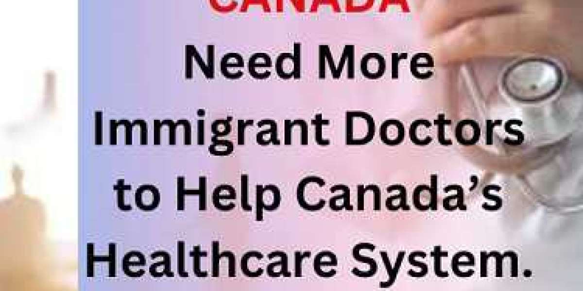 Canada Need More Immigrant Doctors to Help Canada’s Healthcare System.