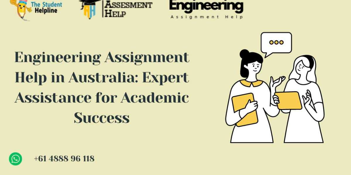 Engineering Assignment Help in Australia: Expert Assistance for Academic Success